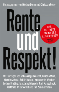 Buch: Rente und Respekt